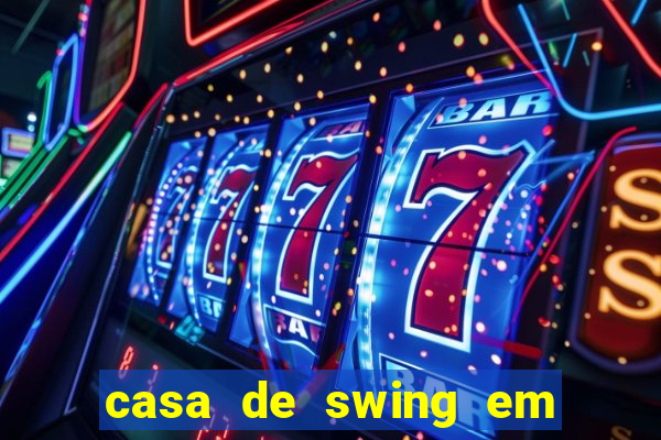 casa de swing em foz do iguaçu